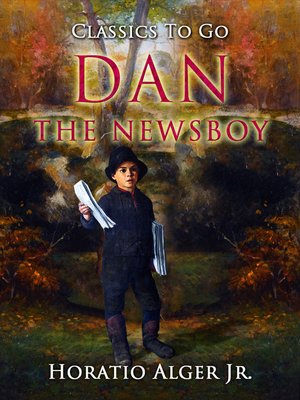 cover image of Dan, the Newsboy